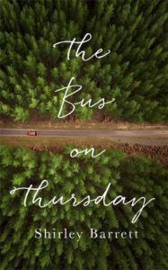 The Bus on Thursday by Shirley Barrett