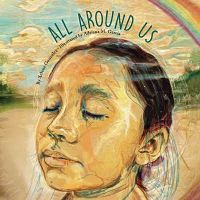 Cover of All Around Us by Xelena Gonzalez