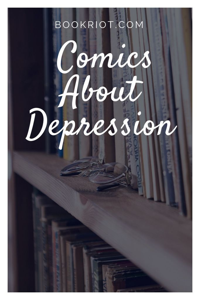 Must-read comic about depression to help better illuminate the mental illness. comics | comics about depression | book lists | comics about mental illness | comics about mental health | mental health books | mental health comics