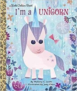 I'm a Unicorn (Little Golden Books) cover