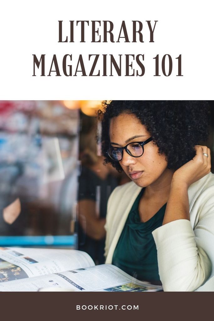 Literary Magazines 101