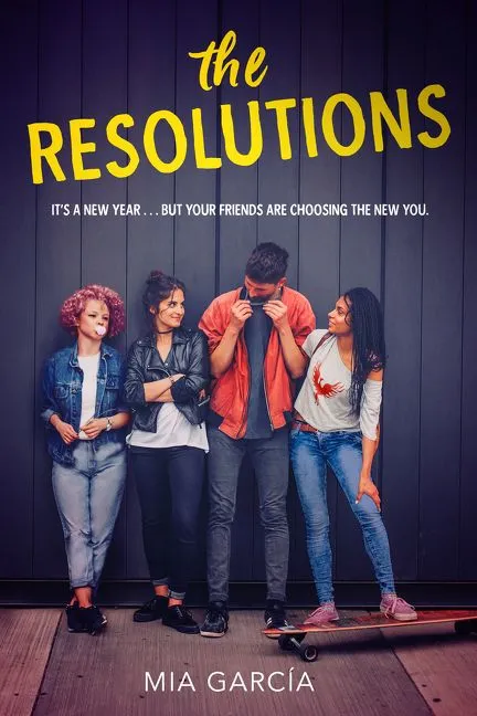 The Resolutions by Mia Garcia