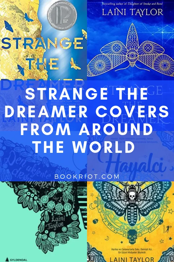 Strange the Dreamer Covers From Around the World from Strange the Dreamer Cover Roundup | bookriot.com