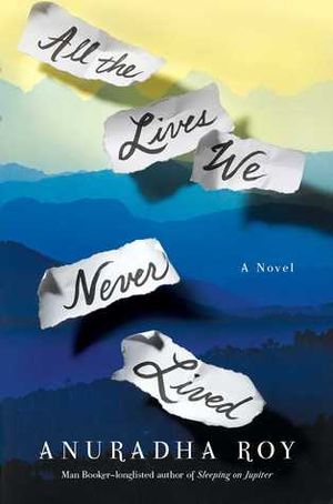 cover of all the lives we never lived