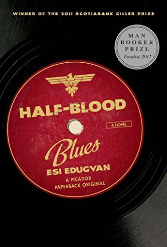 Half-Blood Blues by Esi Edugyan cover