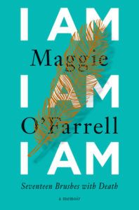 I Am I Am I Am Maggie O'Farrell cover