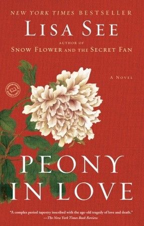 Peony in Love by Lisa See book cover