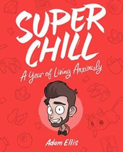 Super Chill by Adam Ellis cover