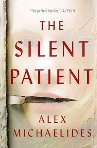 Book cover of The Silent Patient by Alex Michaelides