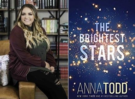 An Interview with Anna Todd  author of THE BRIGHTEST STARS and AFTER - 1