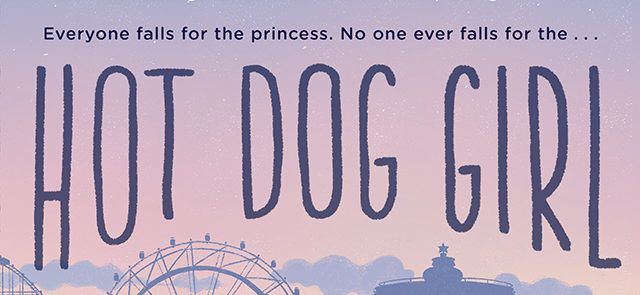 Exclusive Cover Reveal  HOT DOG GIRL by Jennifer Dugan - 9