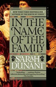 in the name of the family sarah dunant