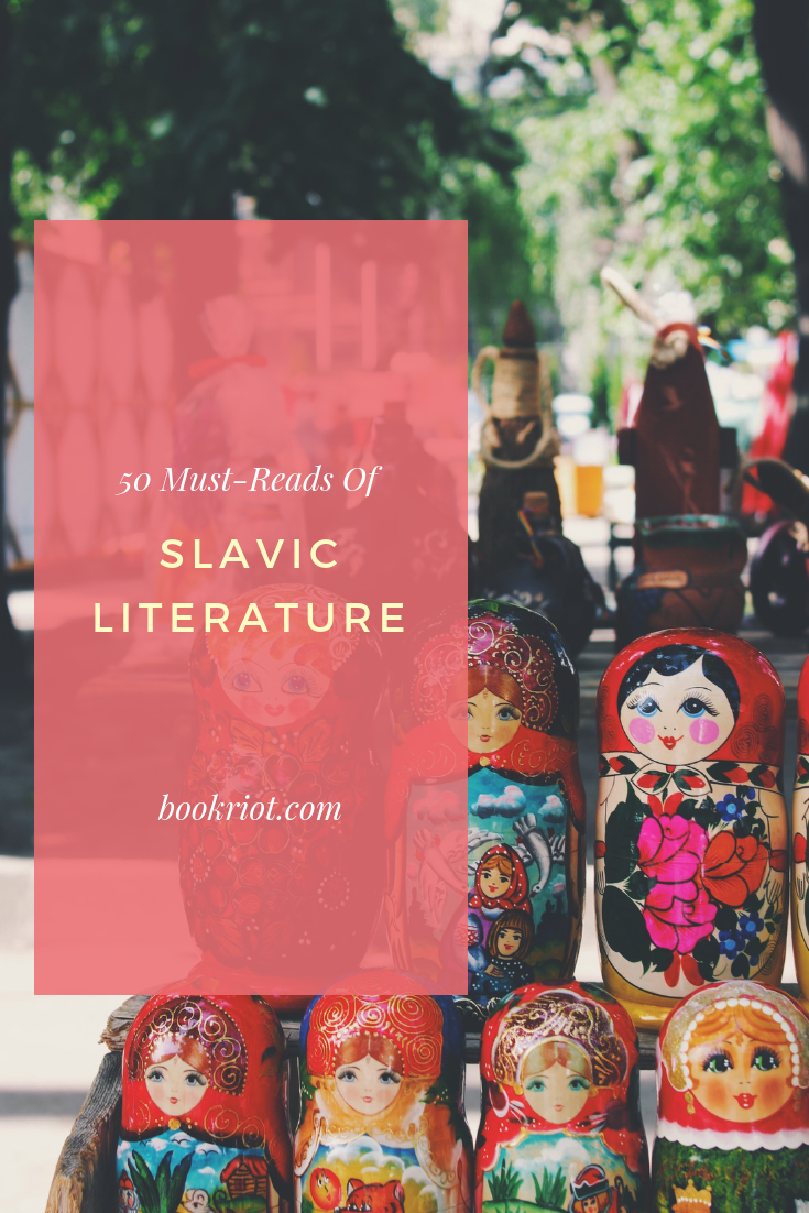 50 Must Reads of Slavic Literature to Check Out - 55