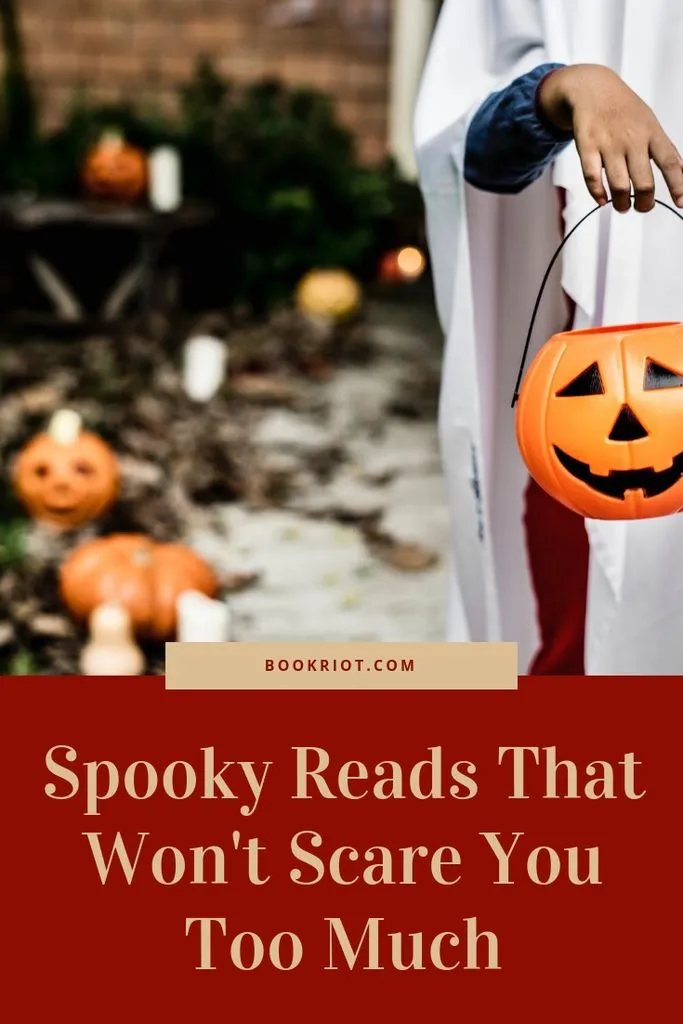 Spooky reads that won't scare you too much. spooky reads | book lists | scary books | horror books