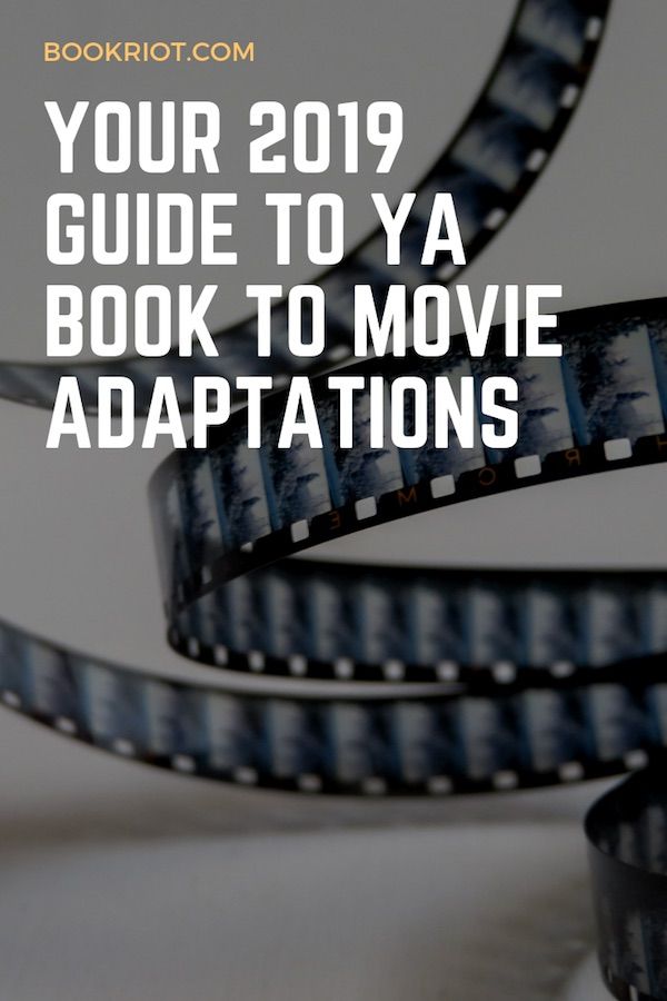 Your early guide to YA book to movie adaptations 2019. adaptations | ya adaptations | ya books to movies | adaptations to see | 2019 adaptations
