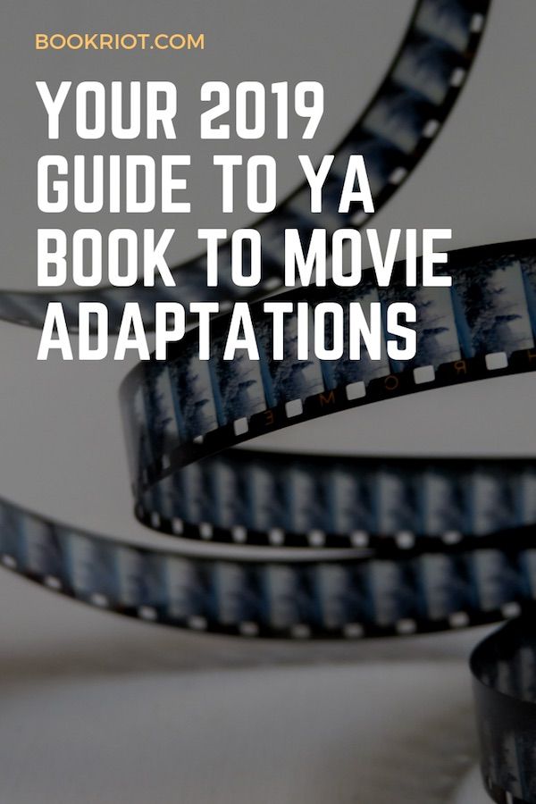 YA Books To Movies 2019 For Your Viewing and Reading Needs