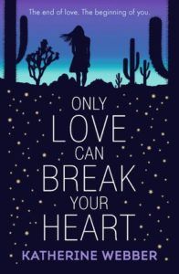 Only Love Can Break Your Heart