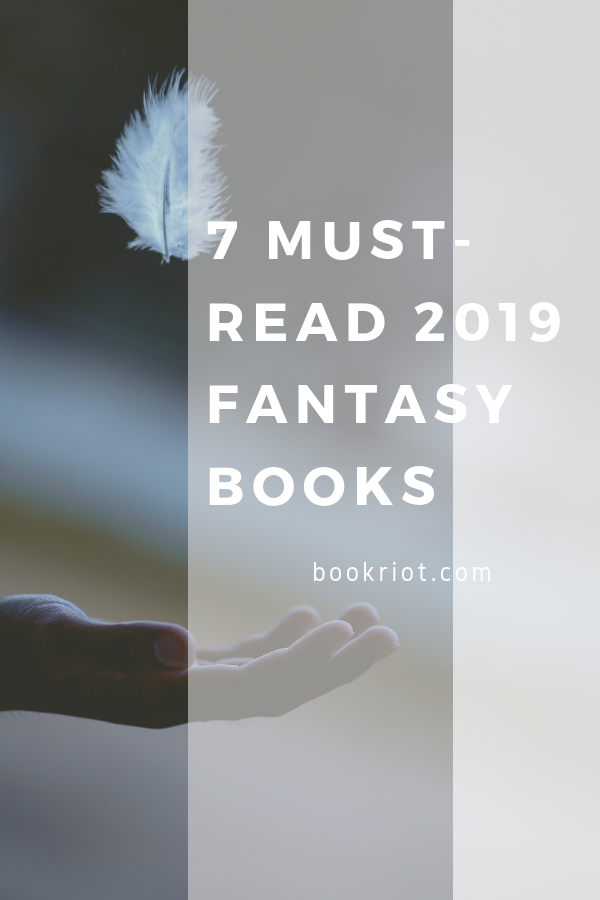 7 Must Read Fantasy Books Coming Out in 2019 - 41