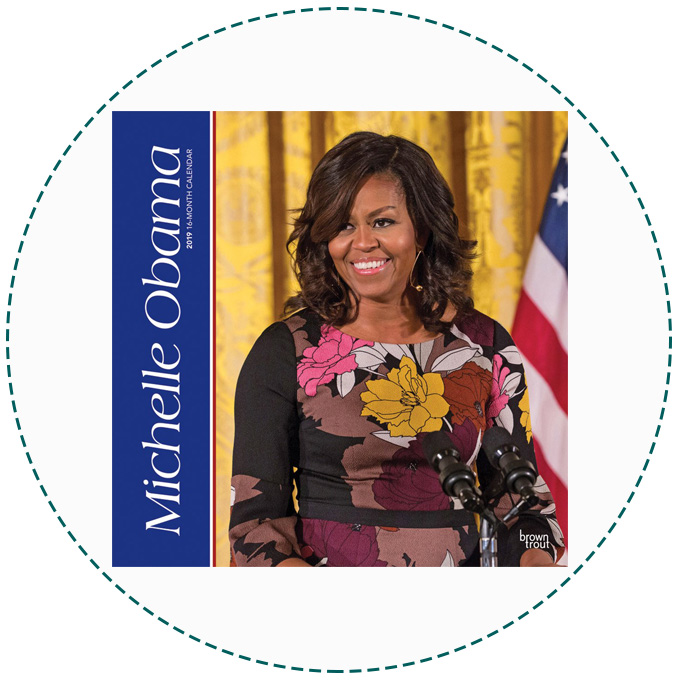 Michelle Obama 2019 Wall Calendar