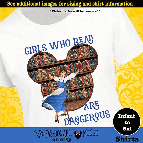 Belle Girls Who Read Are Dangerous Shirt