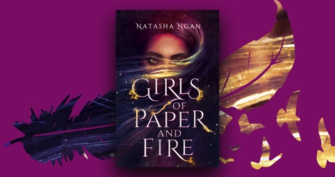 Giveaway Girls Of Paper And Fire By Natasha Ngan