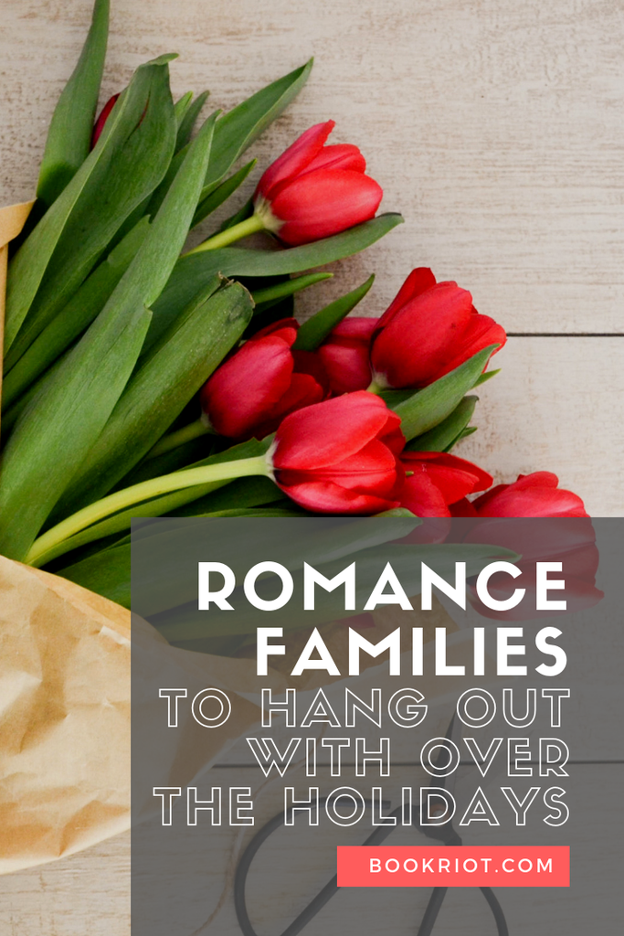 More Romance Families to Hang With Over the Holidays - 9