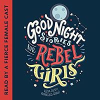 Audiobook cover of Good Night Stories for Rebel Girls