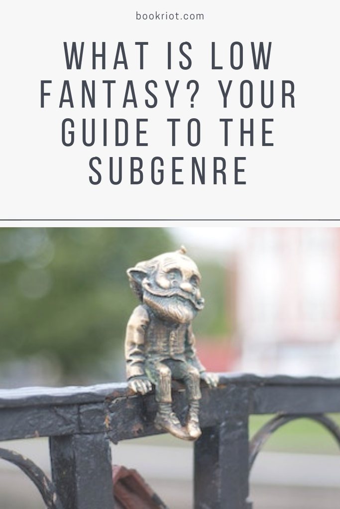 What Is Low Fantasy  Your Guide To The Subgenre - 5