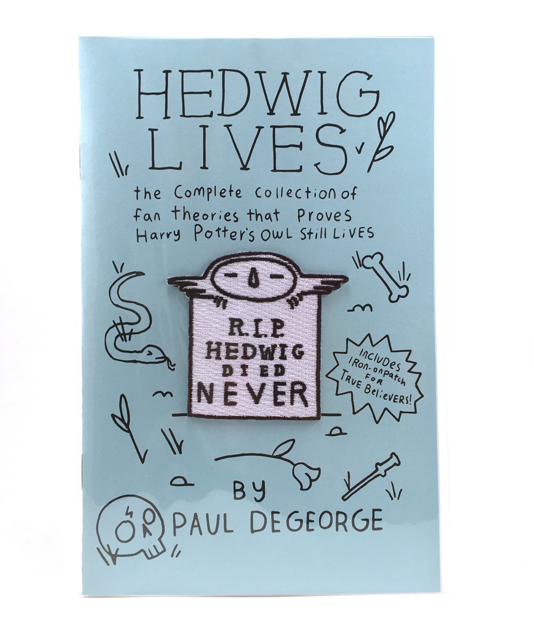 R.I.P. Hedwig, Died Never patch
