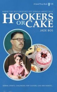[Image: hookers-or-cake-book-cover-186x300.jpg.optimal.jpg]