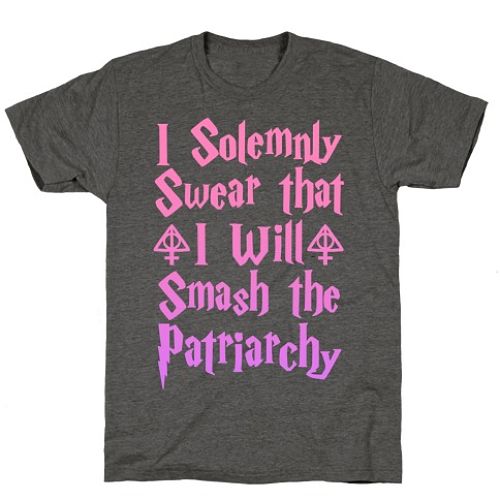 I Solemnly Swear that I Will Smash the Patriarchy Tee