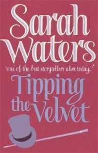 tipping the velvet by sarah waters