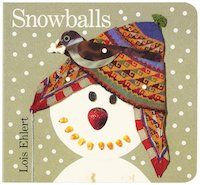 Snowballs by Lois Ehlert