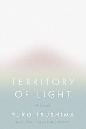 Territory of Light by Yuko Tsushima book cover