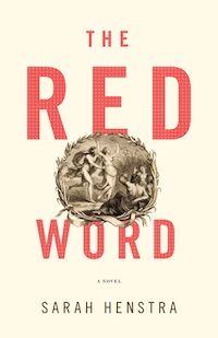 The Red Word by Sarah Henstra cover