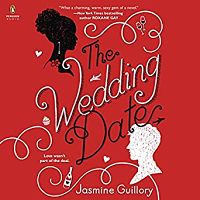 Audiobook cover of The Wedding Date by Jasmine Guillory