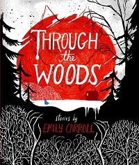 through the woods emily carroll horror comics