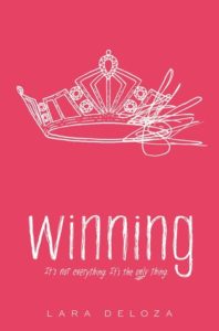 Winning by Lara Deloza from 10 Dumplin' Read-Alikes | bookriot.com