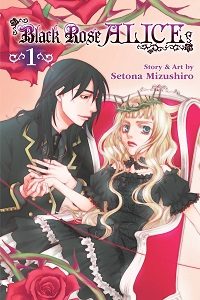 Black Rose Alice volume 1 cover - Setona Mizushiro
