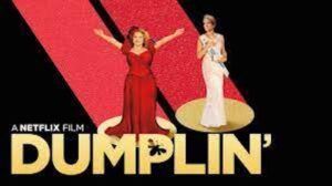 Dumplin' on Netflix promo image