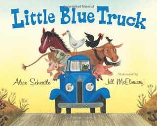 Little Blue Truck (Little Blue Truck) by Alice Schertle,