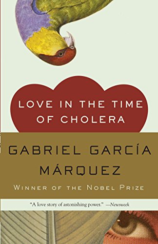 Love in the Time of Cholera by Gabriel Garcia Marquez