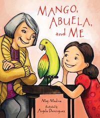 Mango, Abuela and Me_Meg Medina
