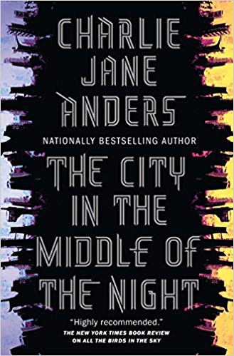The_City_in_the_Middle_of_the_Night_by_Charlie_Jane_Anders