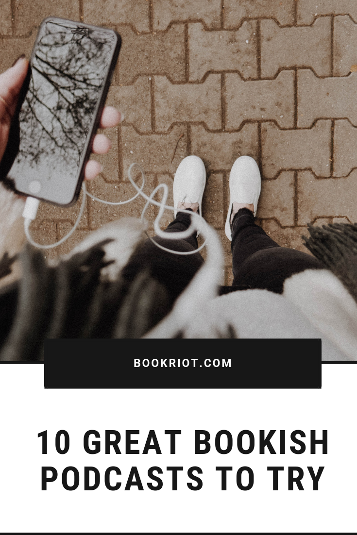 Add these bookish podcasts to your daily rotation and get some literary talk in your ears. podcasts | book podcasts | bookish podcasts | podcasts to try