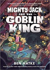 Mighty Jack and the Goblin King book cover