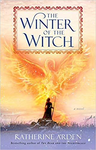 Cover of The Winter of the Witch by Katherine Arden