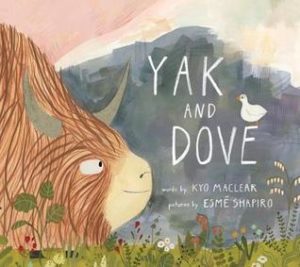 Yak and Dove by Kyo Maclear