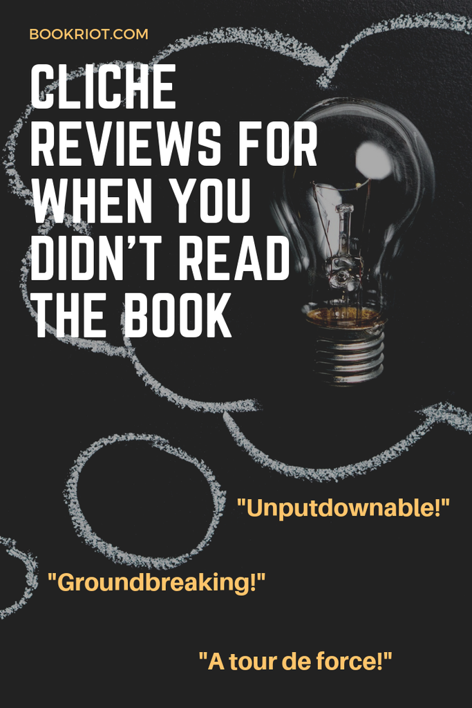 Cliche Reviews For When You Didn t Read the Book - 66