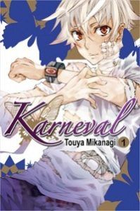 Karneval volume 1 cover - Touya Mikanagi